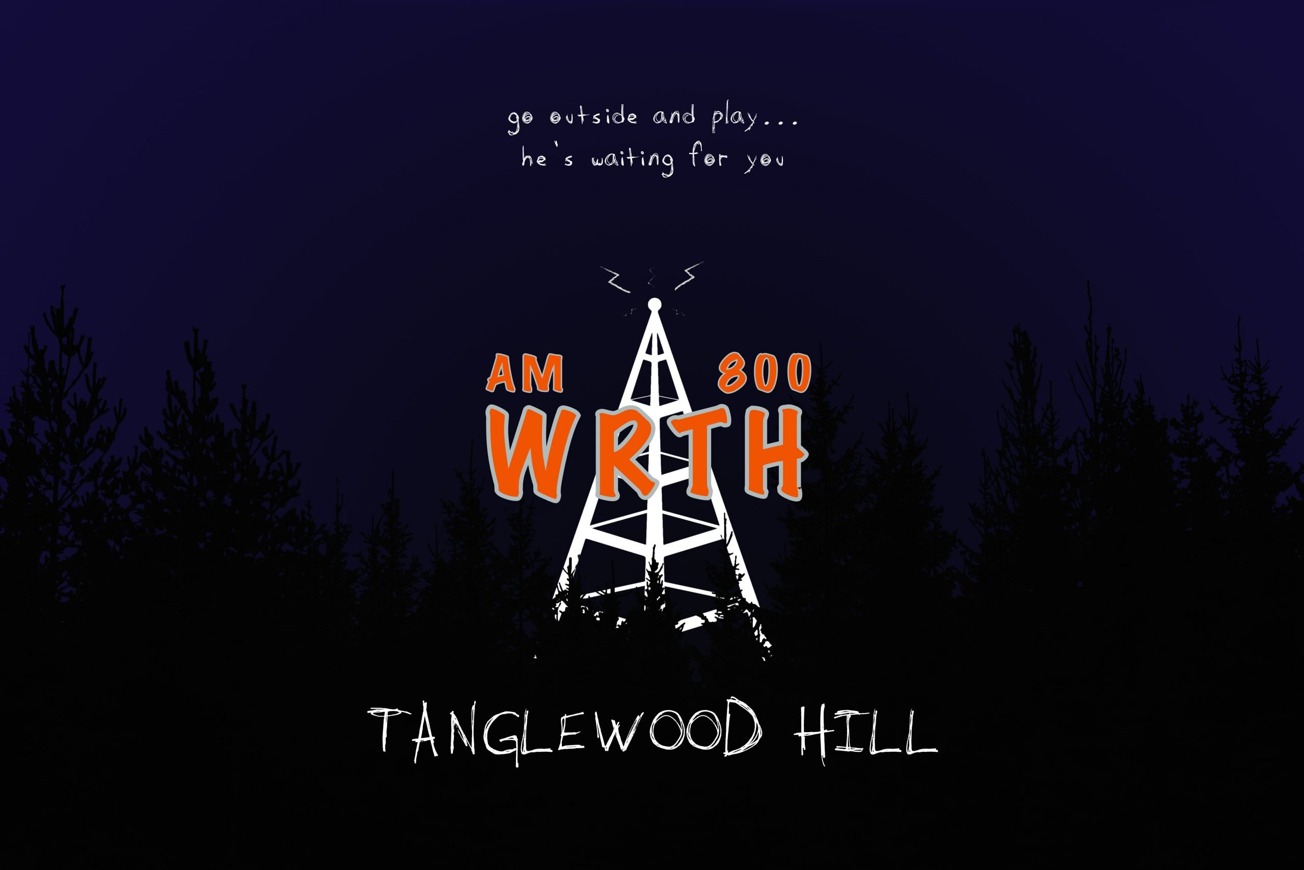 The logo for WRTH - Tanglewood Hill. A ghostly radio tower rises above a dark forest.