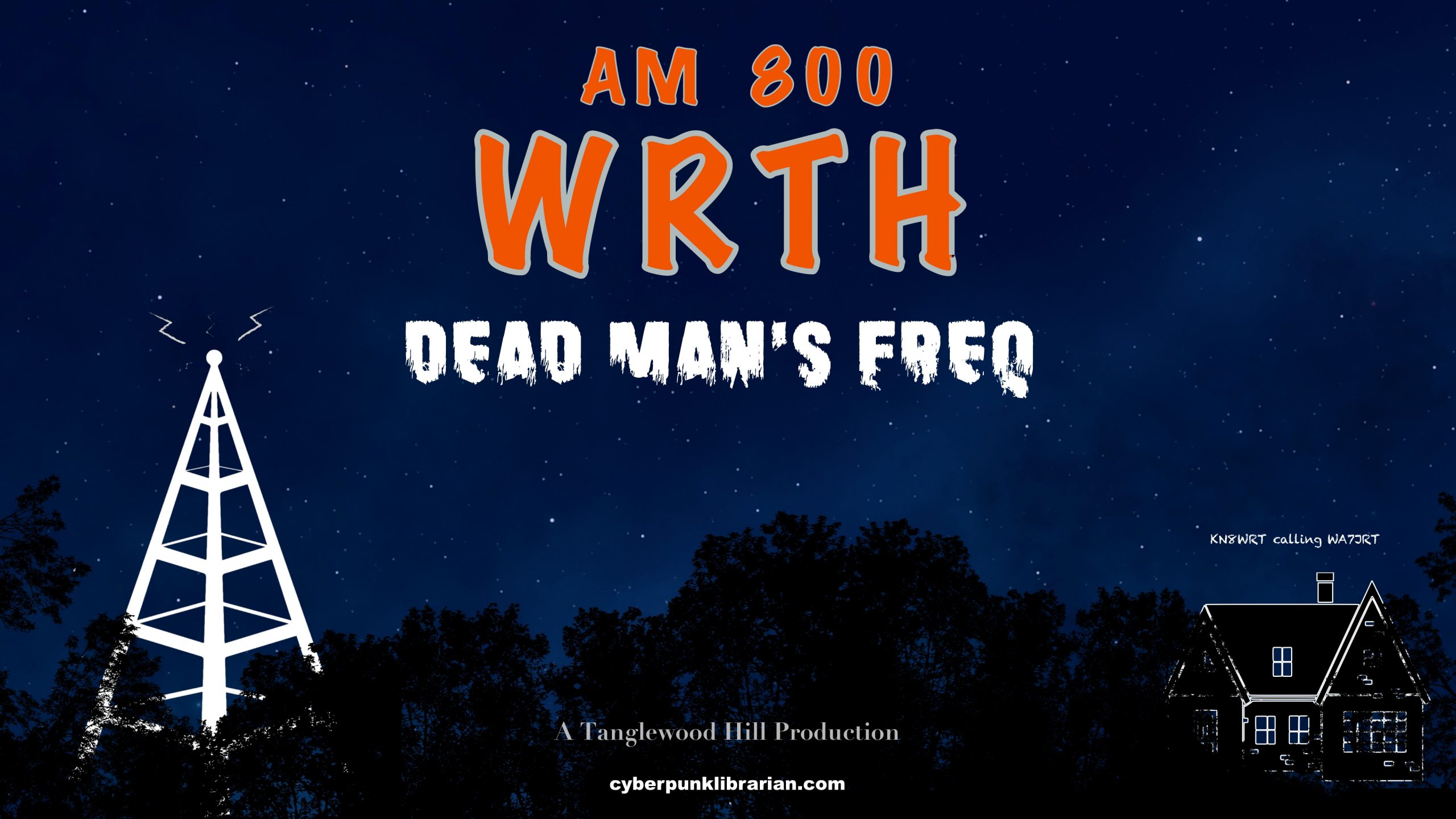 Promo image for AM800 - WRTH: Dead Man's Freq